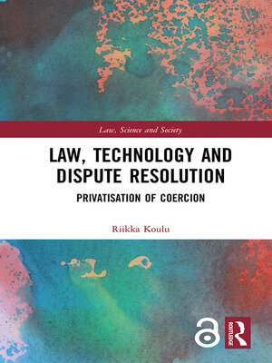 cover image of Law, Technology and Dispute Resolution